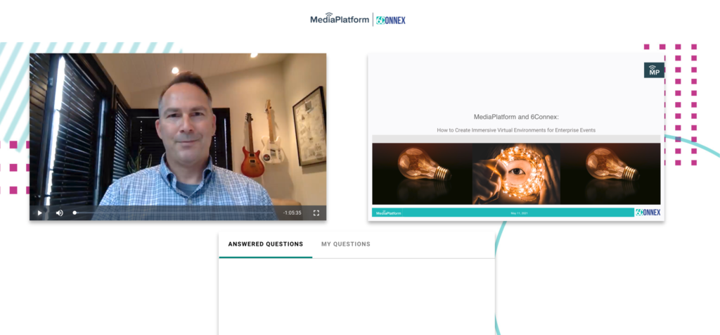 MediaPlatform and 6Connex Webinar: How to Create Immersive Virtual Environments for Enterprise Events