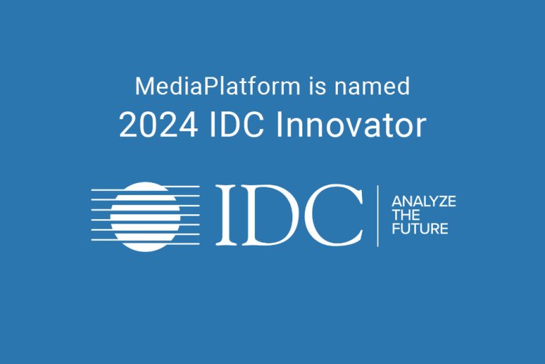 MediaPlatform Named an IDC Innovator